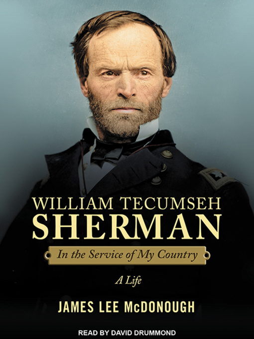 Title details for William Tecumseh Sherman by James Lee McDonough - Wait list